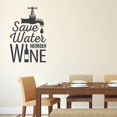 Adesivo Decorativo - Save Water 0,59X0,91 Metros (Economize Água, Beba Vinho)