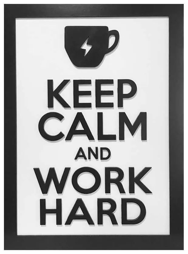 Quadro Decorativo ''Work Hard'' 40x30 com Base - D'Rossi