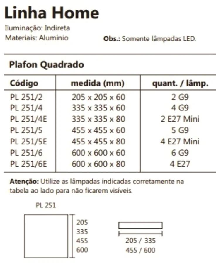 Plafon Home Quadrado De Sobrepor 45,5X45,5X8Cm 04Xe27 - Usina 251/5E (FN-F - Fendi Fosco + BR-F - Branco Fosco)