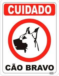 Placa Sinalização "Cuidado Cão Bravo" Poliestireno Branco 23x18