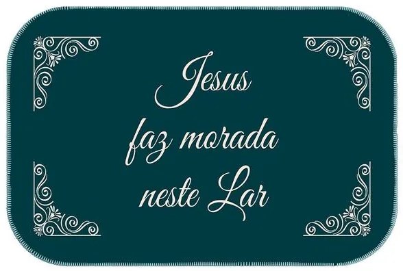 Tapete Jesus Faz Morada Neste Lar 34x60 cm