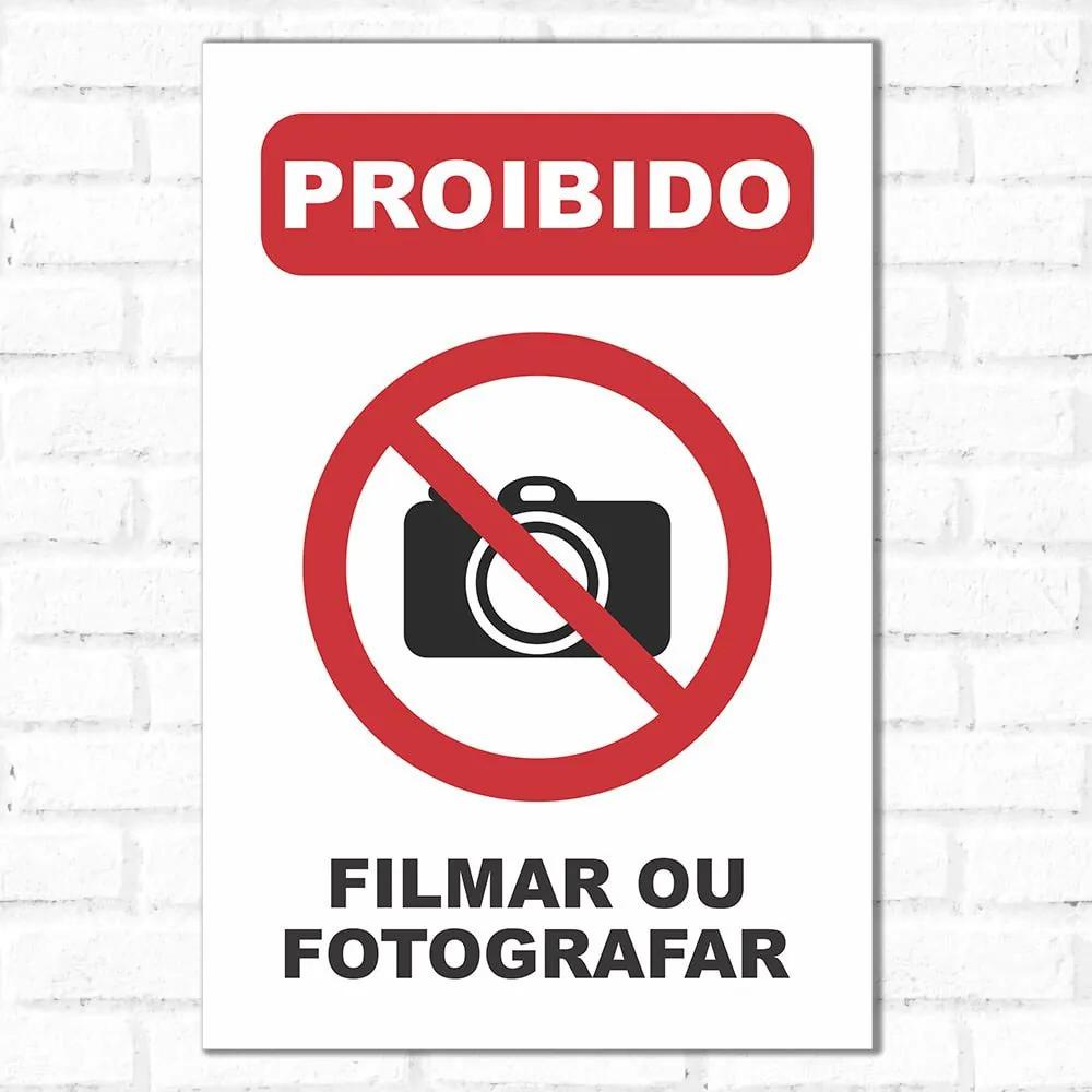Placa Decorativa Proibido Filmar ou Fotografar