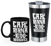 Kit Copo Térmico com Abridor e Caneca Café Torna Tudo Possível