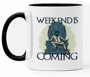 Caneca The Weekend is Coming Geek Nerd Branca com Alça Preta