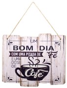 Quadro Decorativo de Madeira Bom Dia com Uma Pitada de Fé e Dose de Café 25,5x30x1,5 cm - D'Rossi